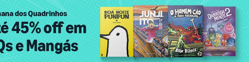 Semana dos Quadrinhos Amazon: Minhas Dicas para Aproveitar Até 45% OFF em HQs e Mangás